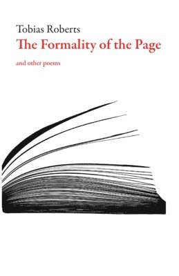 Tobias Roberts - Formality of the Page, Häftad