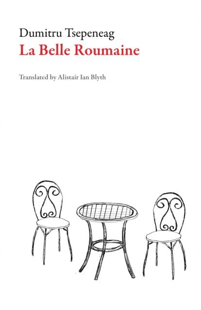 Dumitru Tsepeneag - Belle Roumaine, E-bok