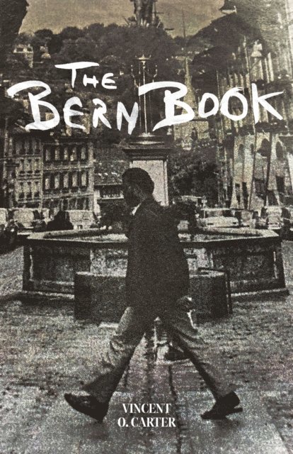 Vincent O. Carter - Bern Book, E-bok
