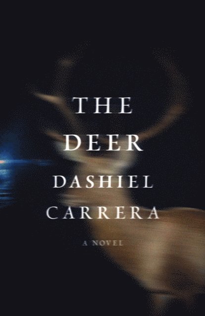 Dashiel Carrera - Deer, E-bok