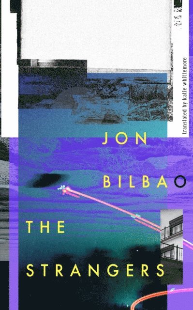 Jon Bilbao - Strangers, E-bok