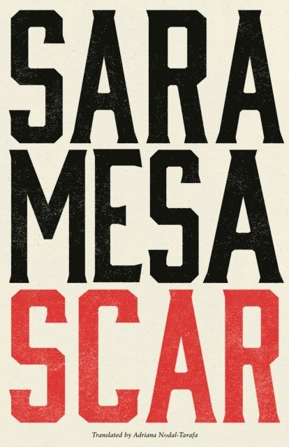 Sara Mesa - Scar, E-bok