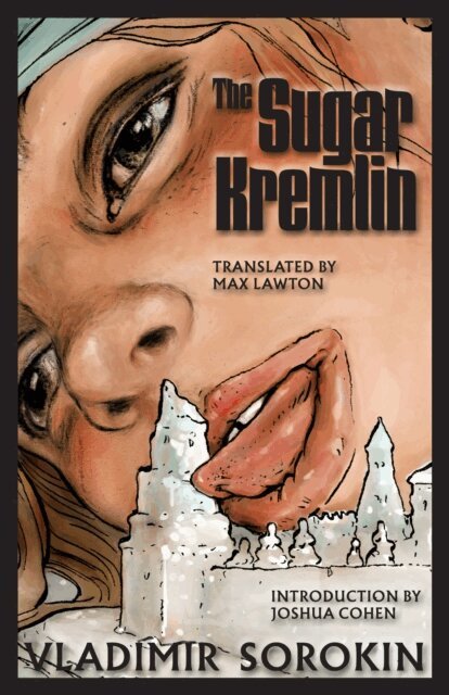 Vladimir Sorokin - Sugar Kremlin, E-bok
