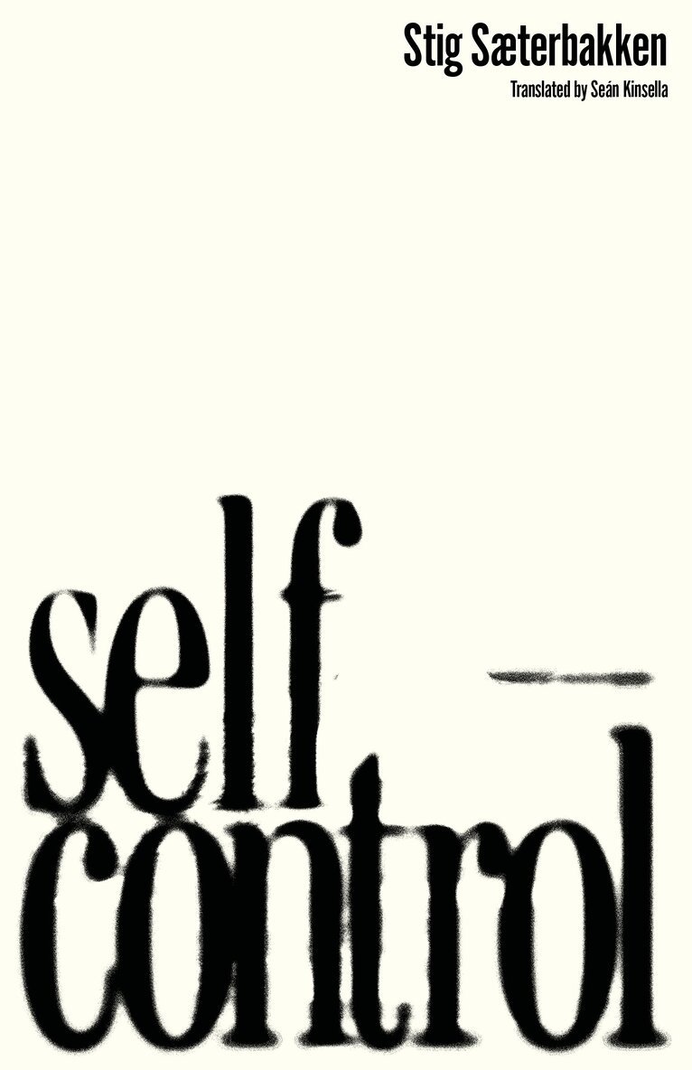 Stig Sæterbakken - Self-Control, Häftad