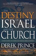 Destiny of Israel and the Church