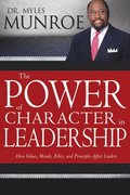 The Power of Character in Leadership