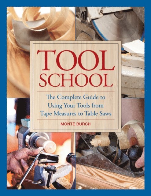 Monte Burch - Tool School, E-bok
