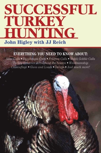 John Higley - Successful Turkey Hunting, E-bok
