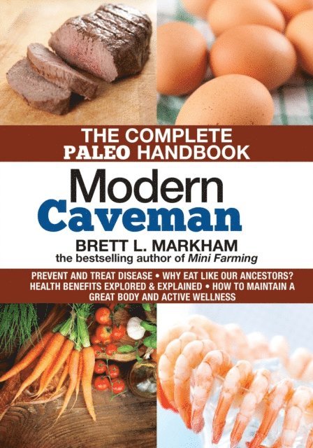Brett L. Markham - Modern Caveman, E-bok. Tillgänglighet: Lägg i varukorg