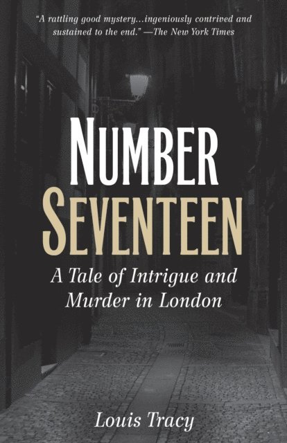 Louis Tracy - Number Seventeen, E-bok