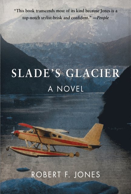 Robert F. Jones - Slade's Glacier, E-bok. Tillgänglighet: Lägg i varukorg