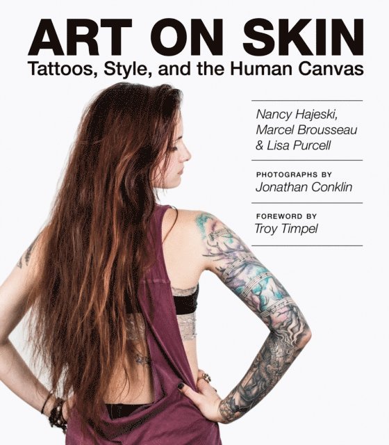 Lisa Purcell, Marcel Brousseau, Nancy J. Hajeski - Art on Skin, E-bok