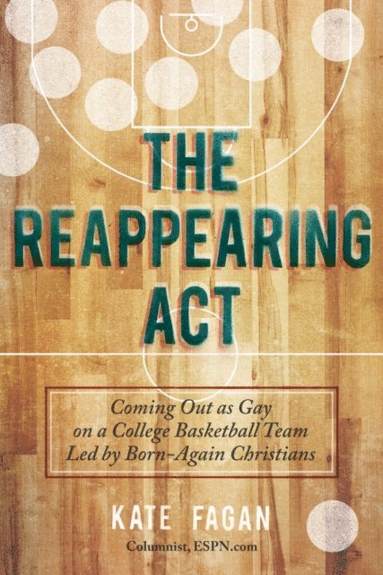 Kate Fagan - Reappearing Act, E-bok