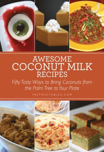 Nicole Smith - Awesome Coconut Milk Recipes, E-bok