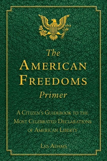 Les Adams - American Freedoms Primer, E-bok