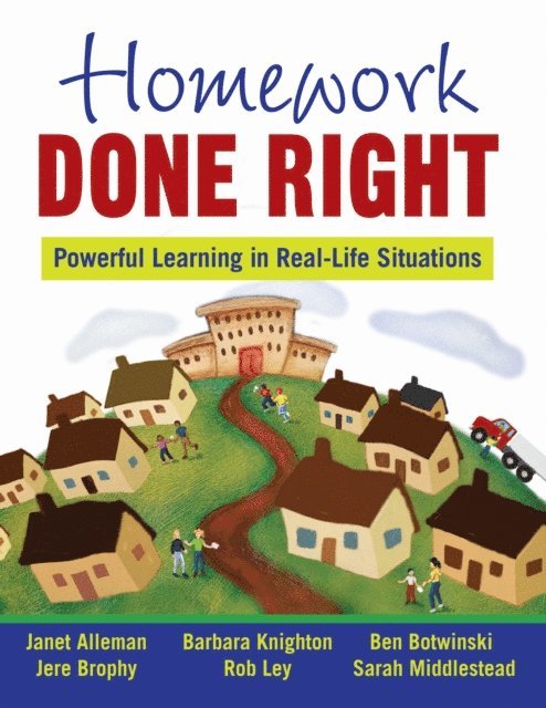 Rob Ley, Barbara Knighton, Ben Botwinski, Jere Brophy, Janet Alleman - Homework Done Right, E-bok