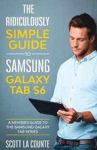 The Ridiculously Simple Guide to Samsung Galaxy Tab S6