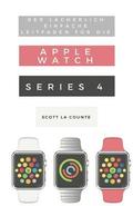 Der Lacherlich Einfache Leitfaden Fur Die Apple Watch Series 4