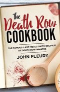 Death Row Cookbook