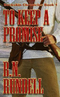 B N Rundell - To Keep A Promise, Häftad