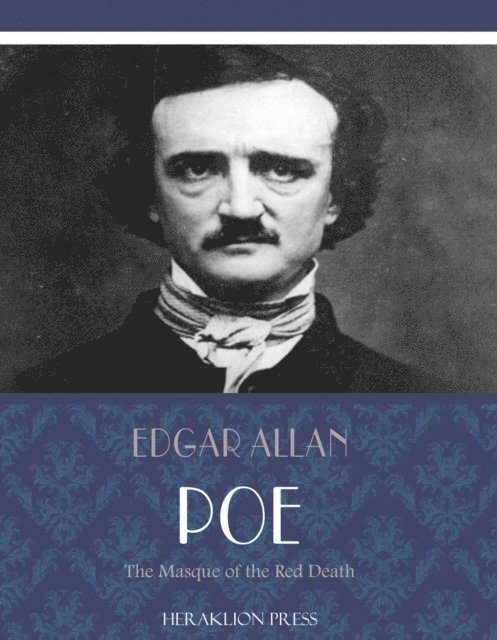 Edgar Allan Poe - Masque of the Red Death, E-bok