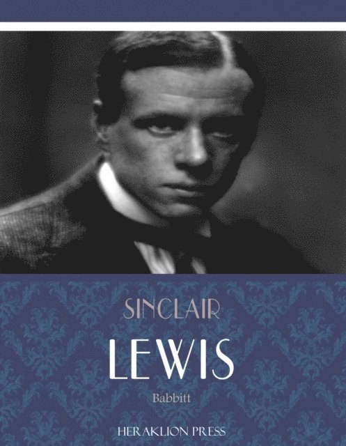 Sinclair Lewis - Babbitt, E-bok