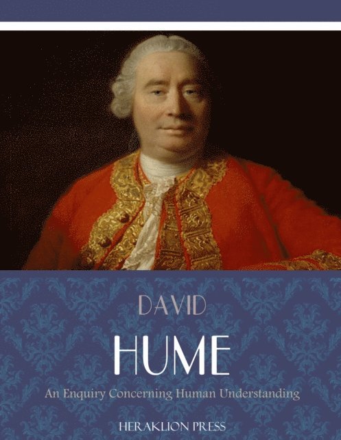 David Hume - Enquiry Concerning Human Understanding, E-bok