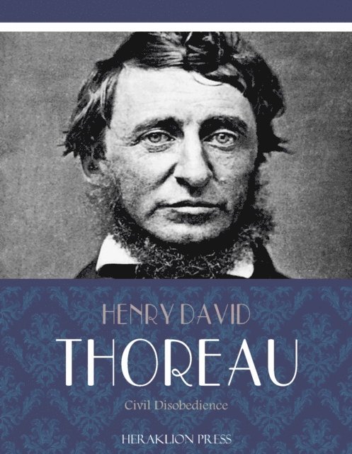 Henry David Thoreau - Civil Disobedience, E-bok