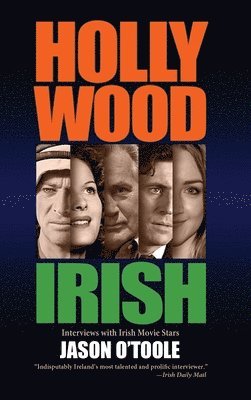 Jason O'Toole - Hollywood Irish, Inbunden