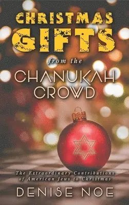 Denise Noe - Christmas Gifts from the Chanukah Crowd (hardback), Inbunden. Tillgänglighet: Lägg i varukorg