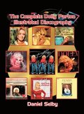 The Complete Dolly Parton Illustrated Discography (hardback)