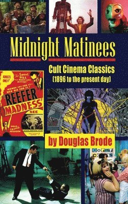 Midnight Matinees (hardback)