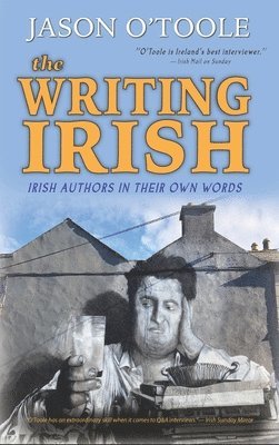 Jason O'Toole - Writing Irish (hardback), Inbunden