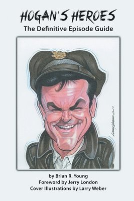 Brian R Young - Hogan's Heroes, Häftad