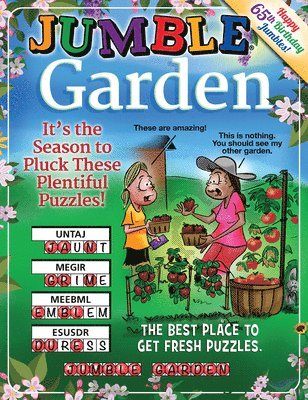 Tribune Content Agency LLC - Jumble(r) Garden: It's the Season to Pluck These Plentiful Puzzles!, Häftad