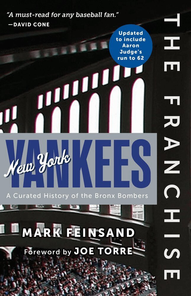 Mark Feinsand - Franchise: New York Yankees, Inbunden
