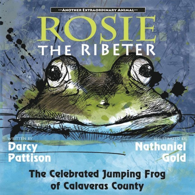 Nathaniel Gold, Darcy Pattison - Rosie, the Ribeter, E-bok. Tillgänglighet: Lägg i varukorg