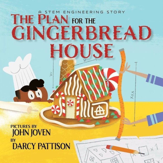 Darcy Pattison - Plan for the Gingerbread House, E-bok