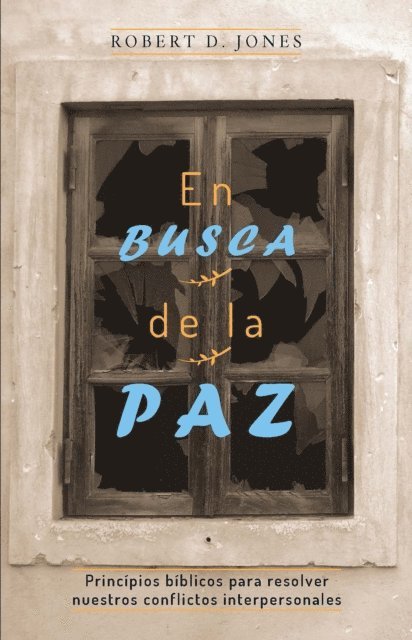 Robert D. Jones - En busca de la paz, E-bok