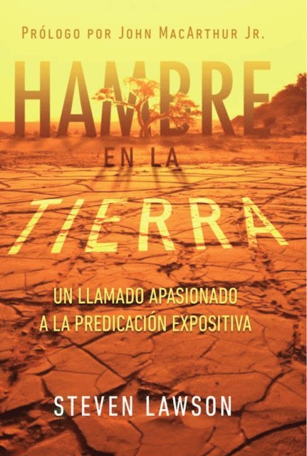 Steven Lawson - Hambre en la Tierra, E-bok