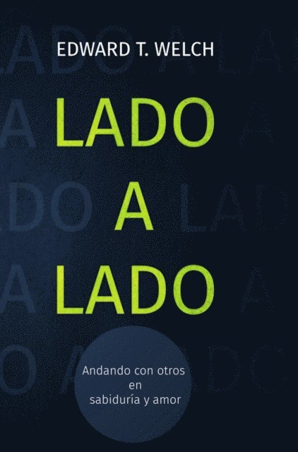 Edward T. Welch - Lado a lado, E-bok