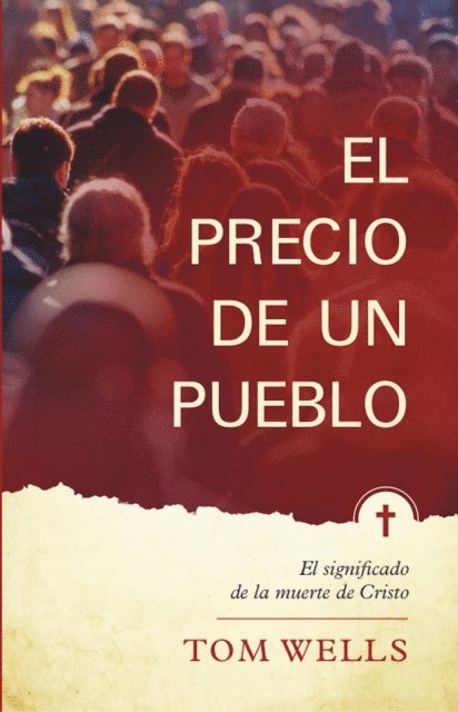 Tom Wells - El Precio de un Pueblo, E-bok