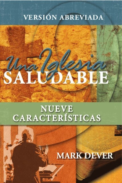 Mark Dever - Una Iglesia saludable, E-bok