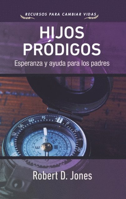 Robert D. Jones - Hijos pródigos, E-bok