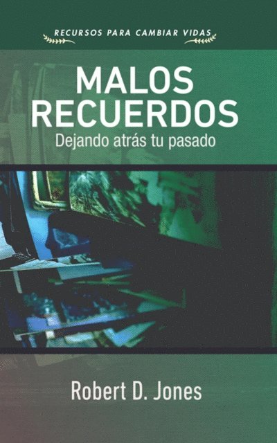 Robert D. Jones - Malos recuerdos, E-bok
