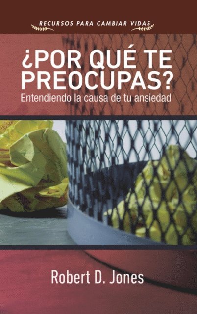 Robert D. Jones - ¿Por qué te preocupas?, E-bok