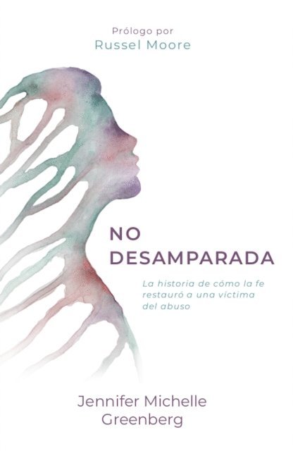 Jennifer Michelle Greenberg - No desamparada, E-bok