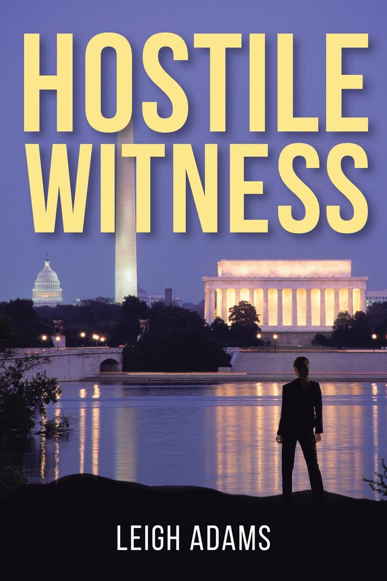 Leigh Adams - Hostile Witness, Inbunden
