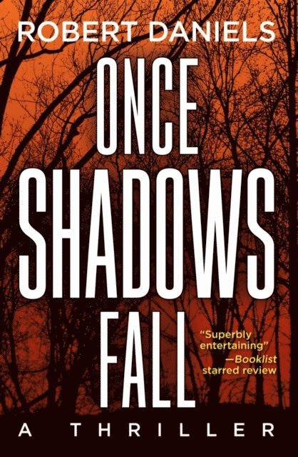 Robert Daniels - Once Shadows Fall, E-bok