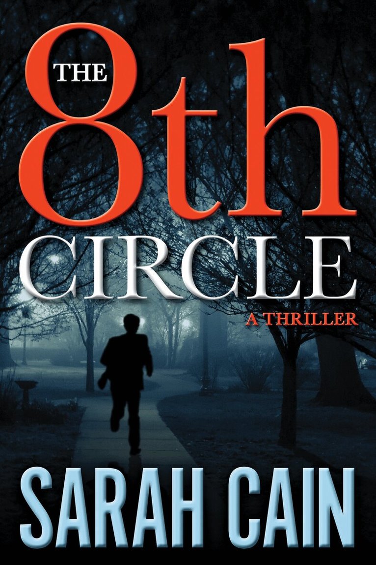 Sarah Cain - 8th Circle, Häftad